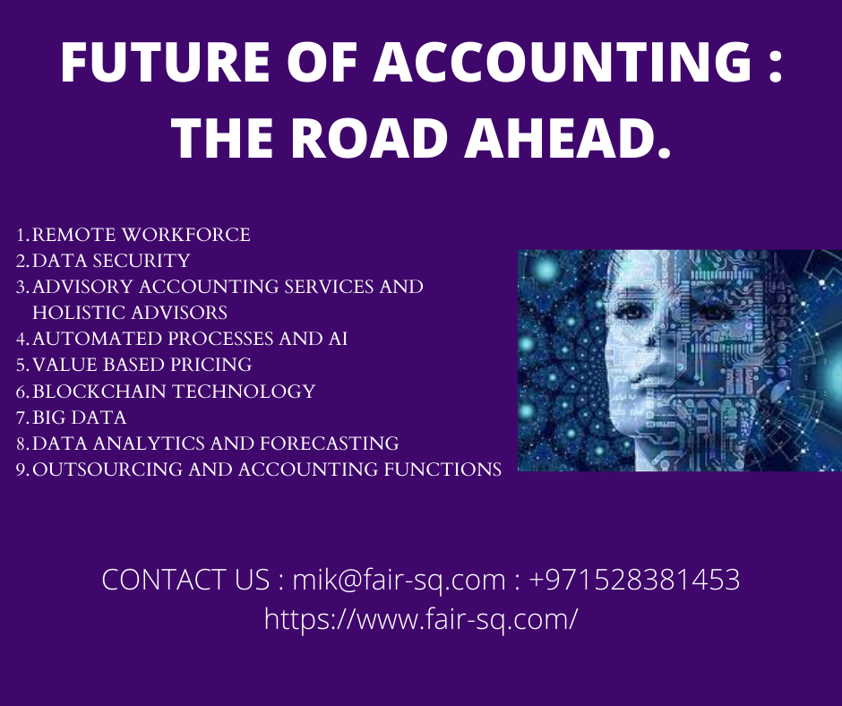 FUTURE OF ACCOUNTING: THE ROAD AHEAD
